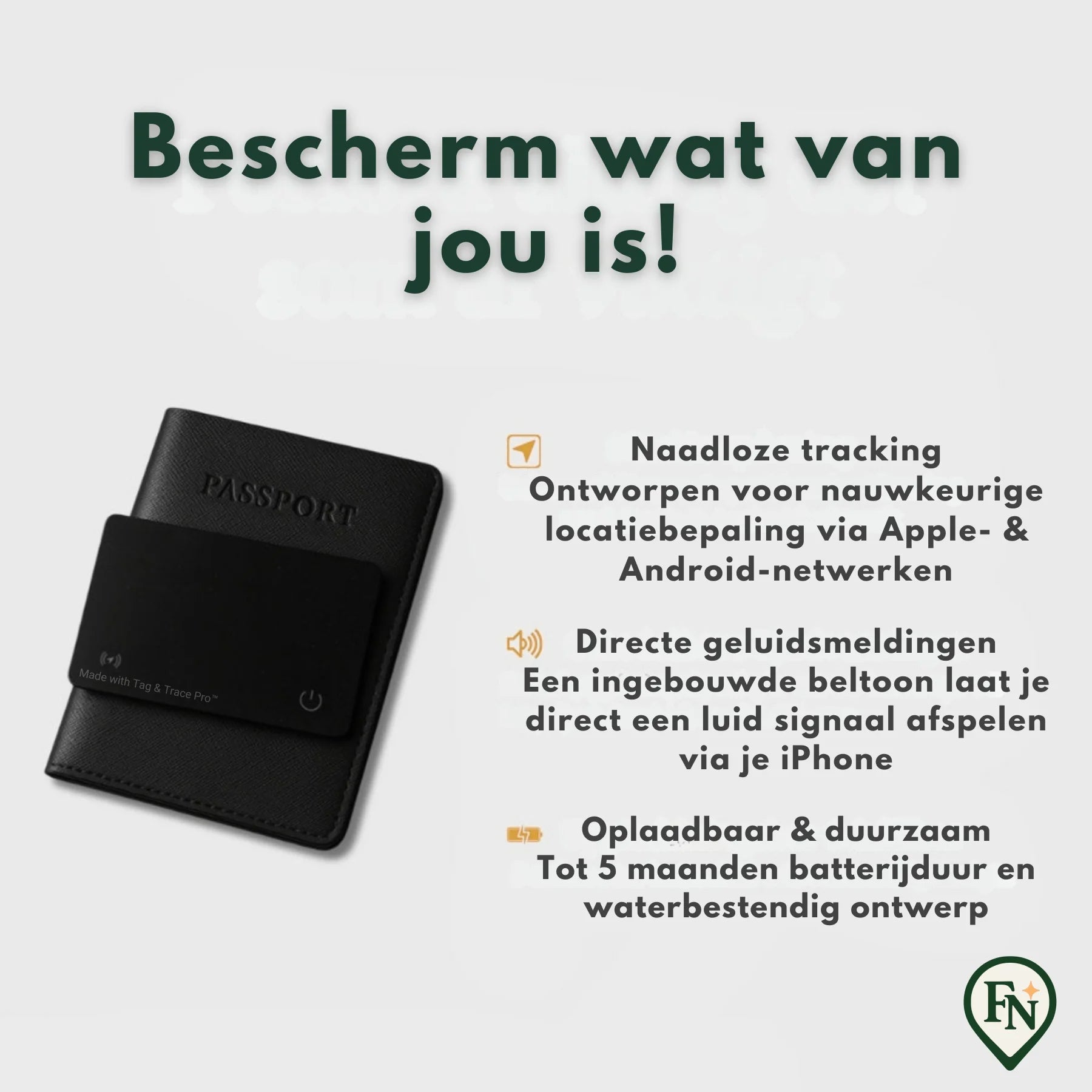 Tag & Trace Pro™ - Bescherm wat van jou is.