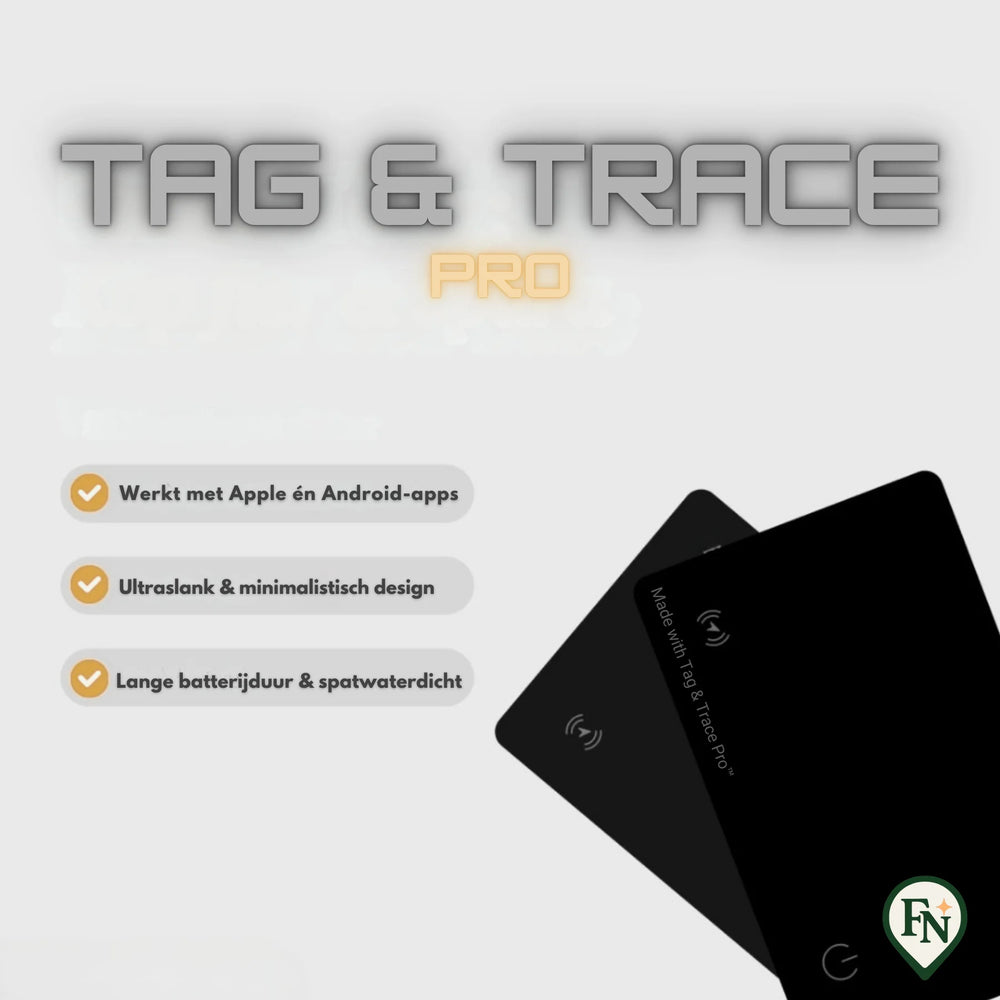 Tag & Trace Pro™ - Bescherm wat van jou is.